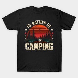 I'd Rather Be Camping Wilderness Woods Adventure Men's T-Shirt